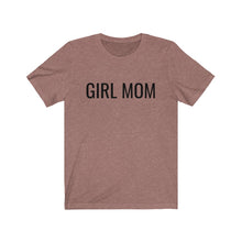 Load image into Gallery viewer, Girl Mom Jersey Tee
