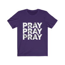 Load image into Gallery viewer, &quot;Pray ON it, Pray OVER it, Pray THROUGH it!&quot; Unisex Jersey Short Sleeve Tee
