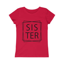 Load image into Gallery viewer, &quot;Sister&quot; Girls Princess Tee
