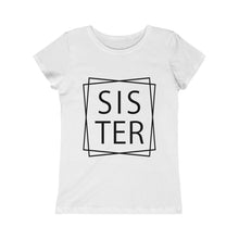 Load image into Gallery viewer, &quot;Sister&quot; Girls Princess Tee
