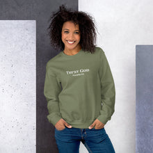 Load image into Gallery viewer, Trust God Unisex Sweatshirt
